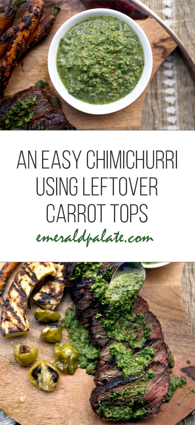 an easy chimichurri using leftover carrot tops