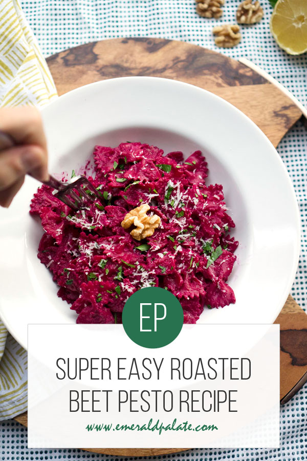 super easy roasted beet pesto recipe