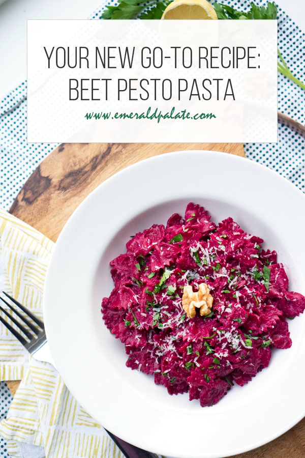 your new go-to recipe: beet pesto pasta