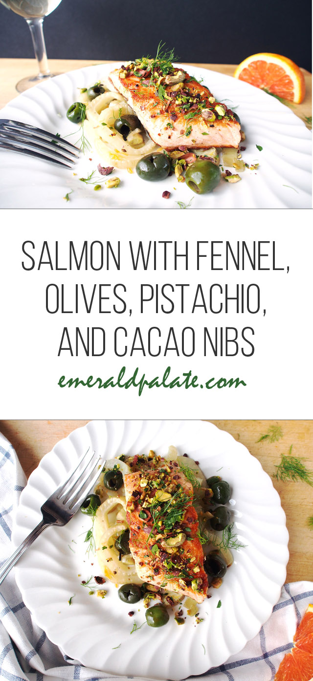 salmon with fennel, olives, pistachio, and cacao nibs