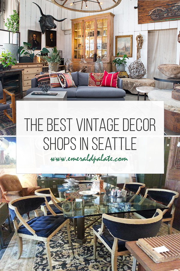 the best vintage decor shops in Seattle