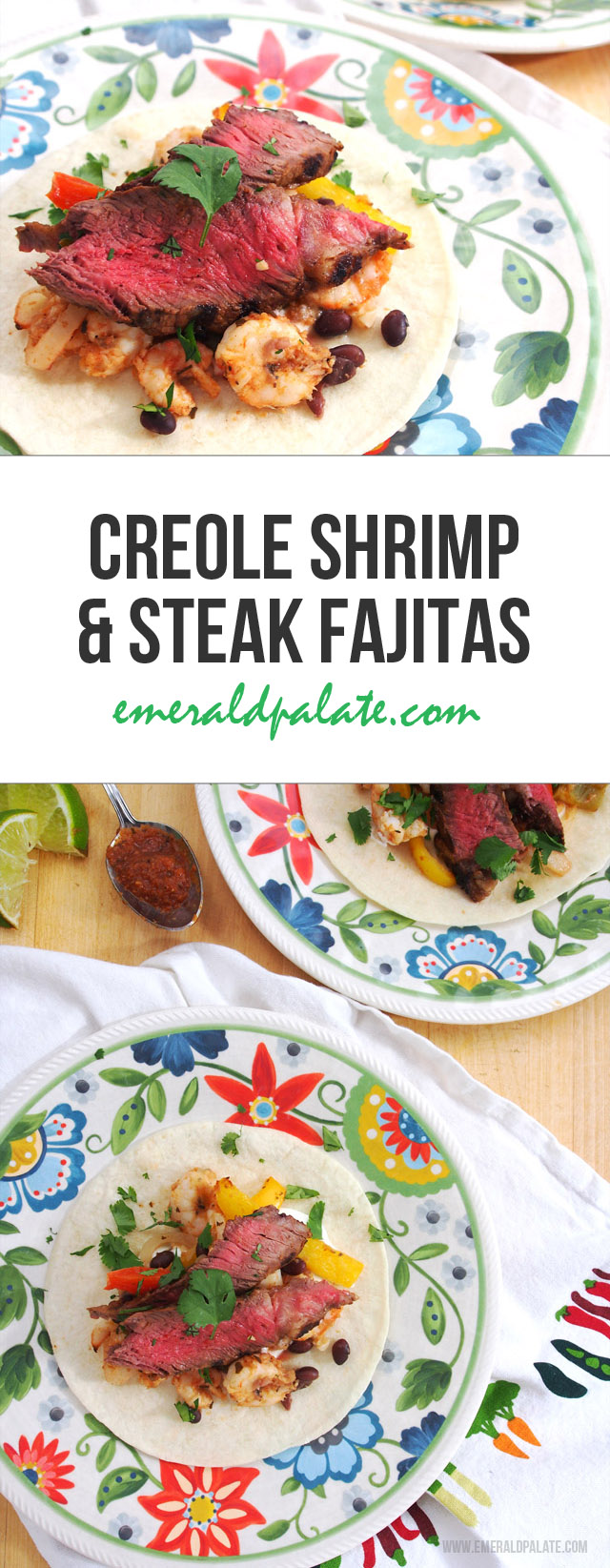 This shrimp and steak fajita recipe packs a punch of flavor with a creole-inspired sauce created by a local Pacific Northwest chef.