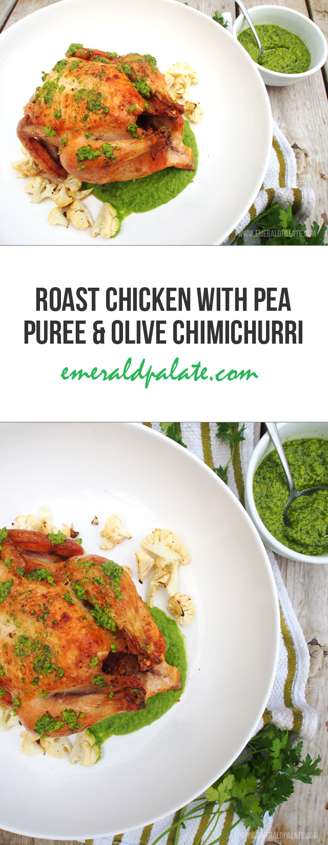 This roast chicken recipe is super easy! And when served with pea puree and olive chimichurri, it  is the perfect spring recipe for family dinners!