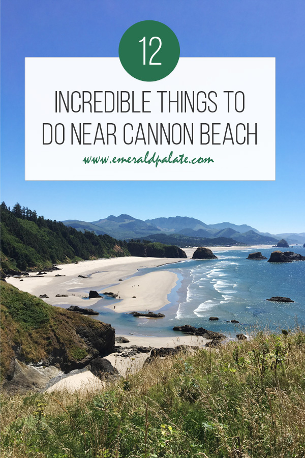 incredible things to do near Cannon Beach