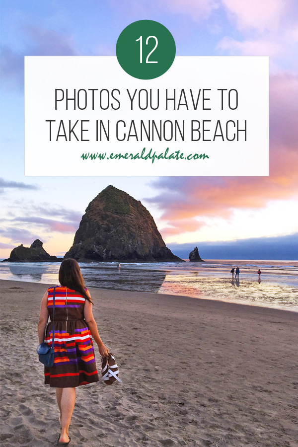 12 photos you have to take in Cannon Beach