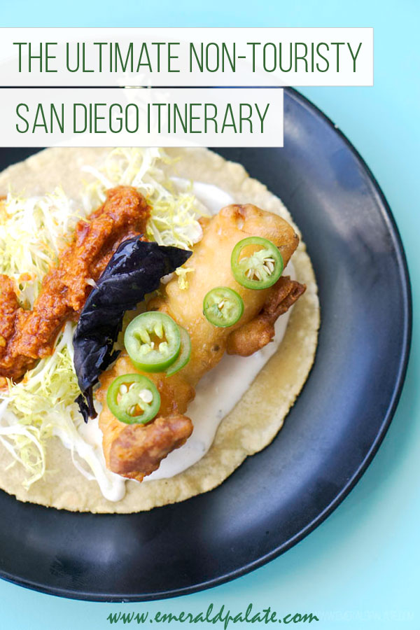 The ultimate non-touristy San Diego itinerary