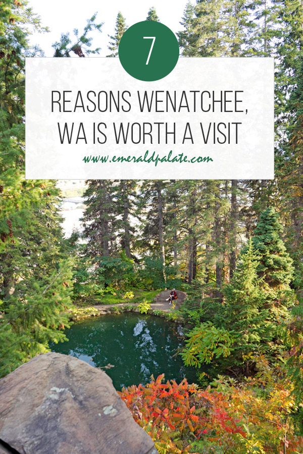 Fun things to do in Wenatchee, WA that prove this central Washington town is worth a visit