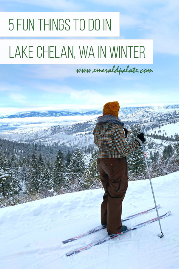 All the reasons you should visit Lake Chelan during winter