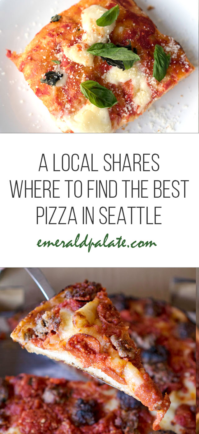 Collage of pizza on a image that says a local shares where to find the best pizza in Seattle