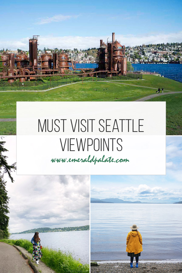 must visit Seattle viewpoints