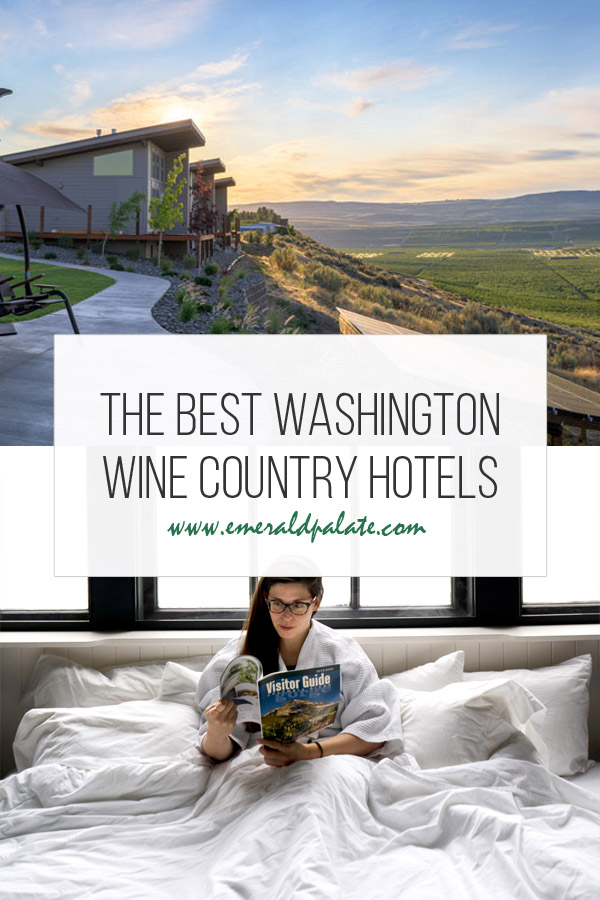 the best Washington wine country hotels