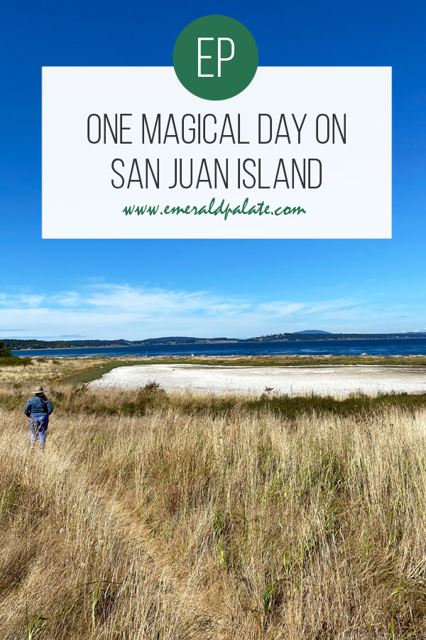one magical day on San Juan Island