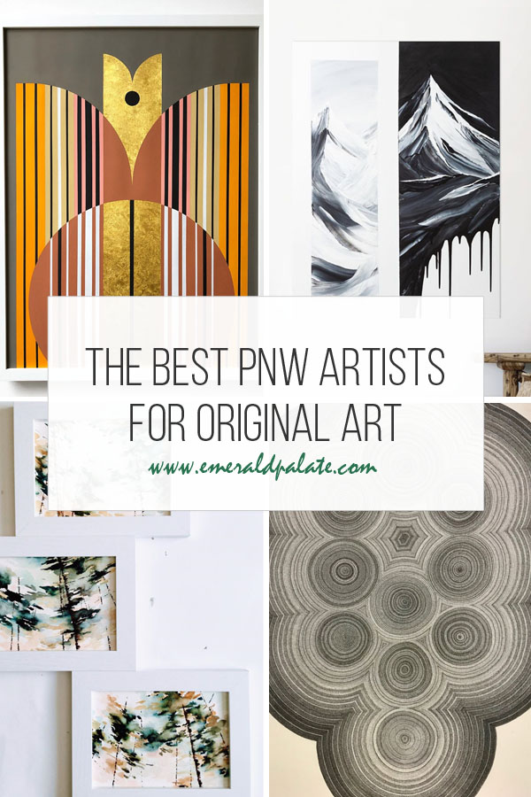 the best PNW artists for original art