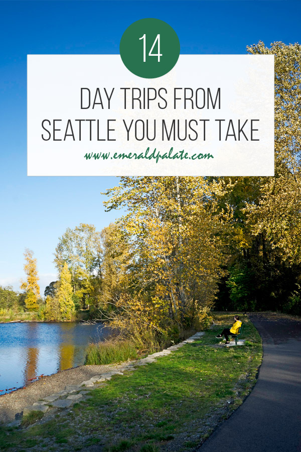 washington state day trips from seattle