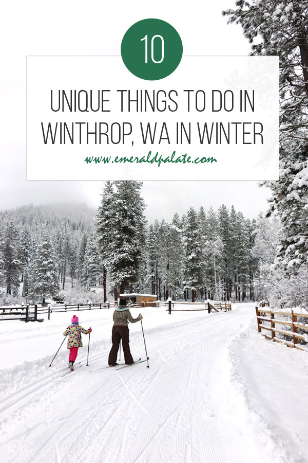 unique things to do in Winthrop Washington