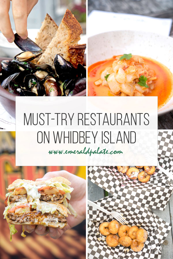 must-try restaurants on Whidbey Island