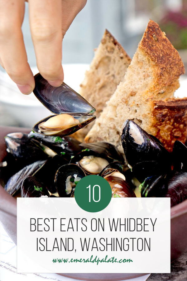 best eats on Whidbey Island, Washington