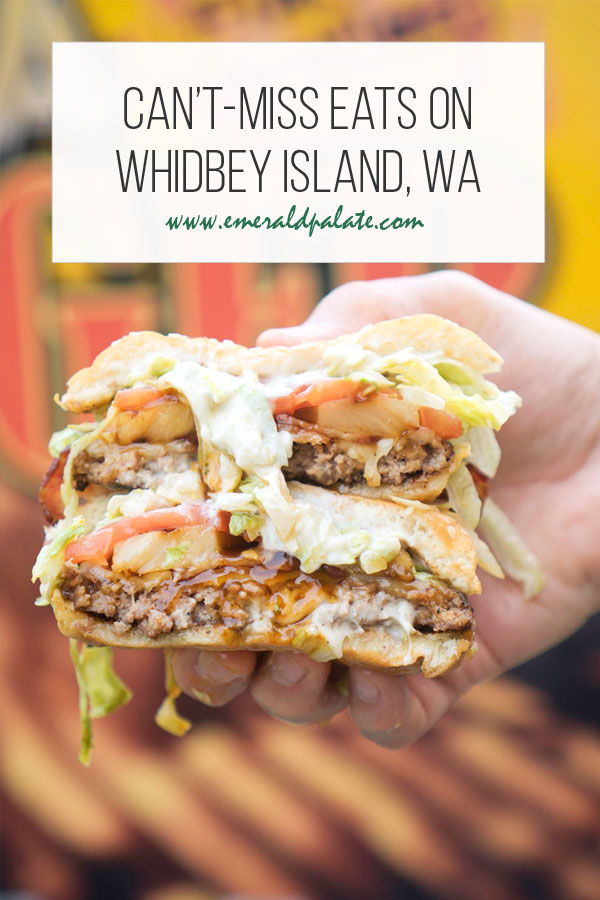 can't-miss eats on Whidbey Island, WA