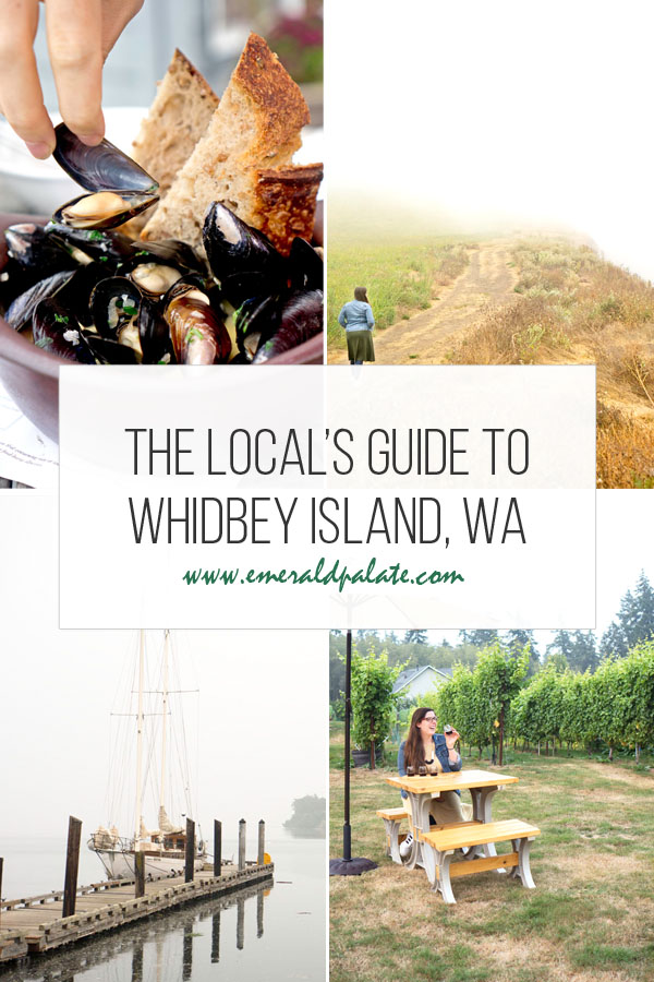 the local's guide to Whidbey Island, WA