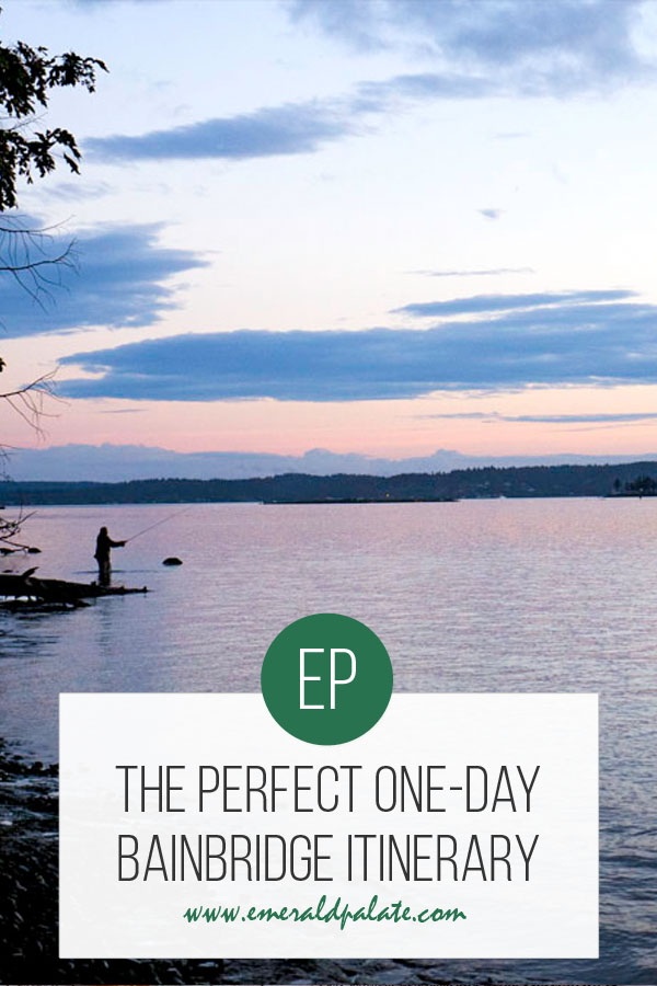 the perfect day one day Bainbridge itinerary