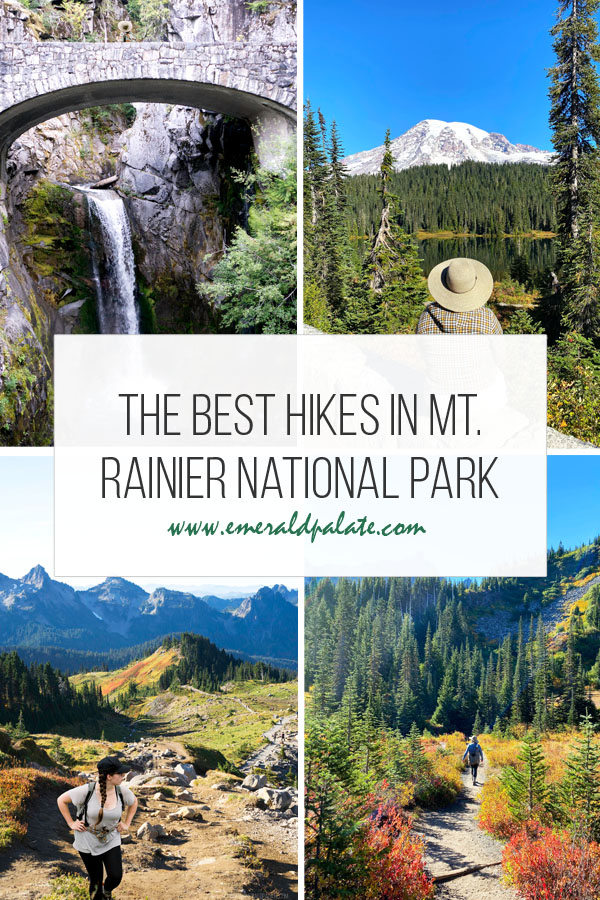 best hikes at Mt Rainier National Park
