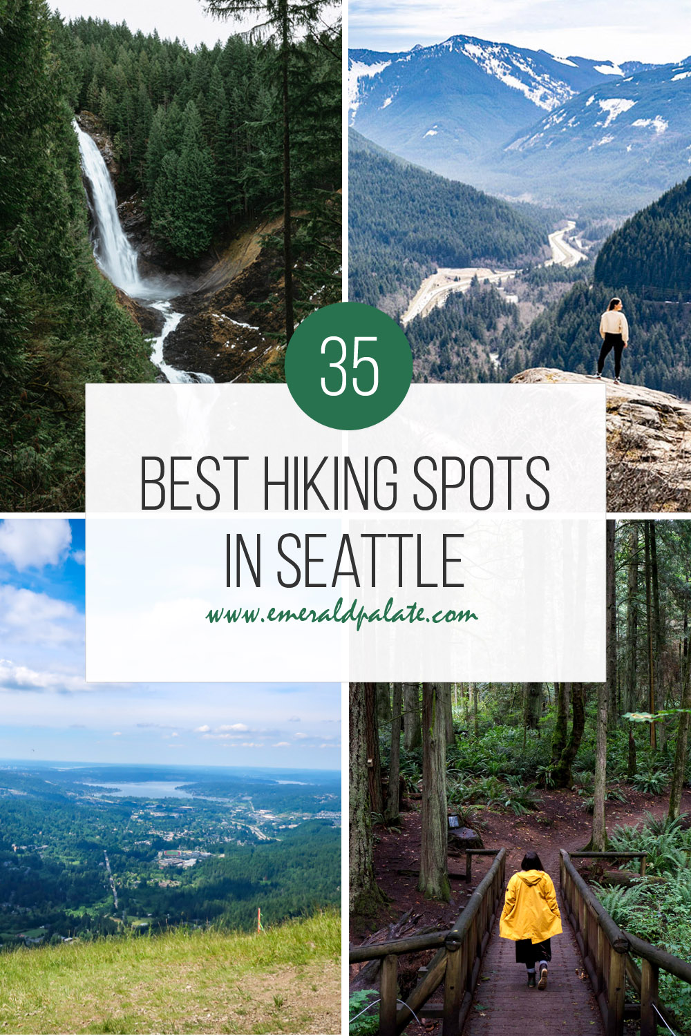 The 35 best hiking spots in Seattle.