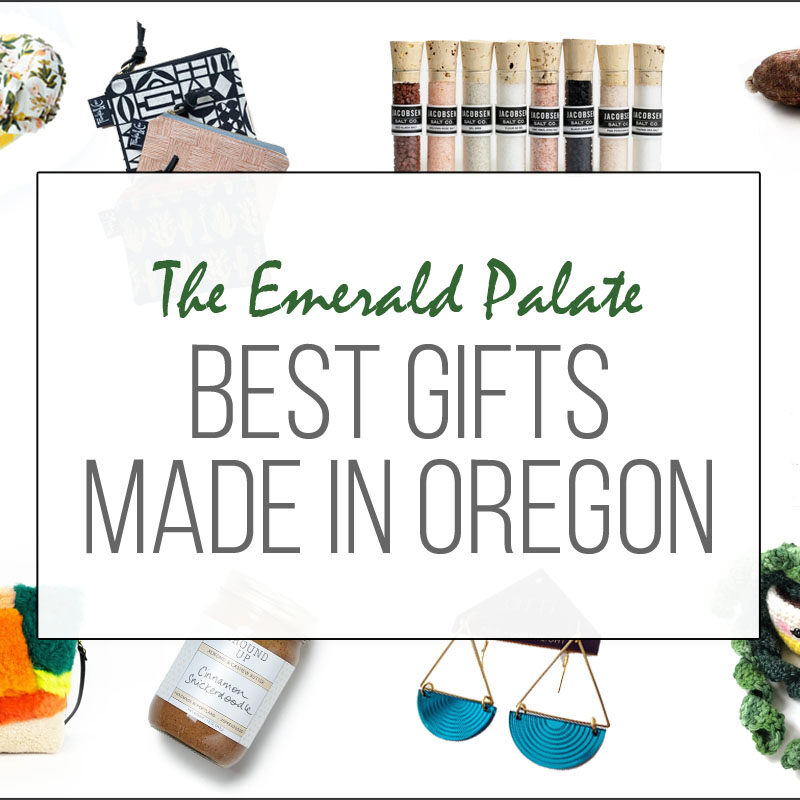best made in Oregon gifts