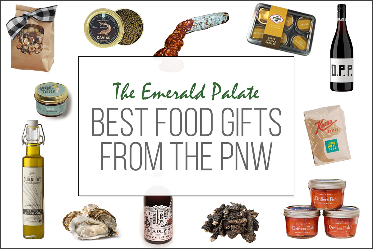 collage of the best food gifts from the Pacific Northwest